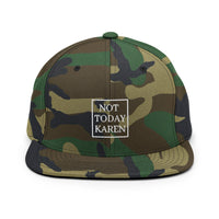 'Not Today Karen' Snapback Hat