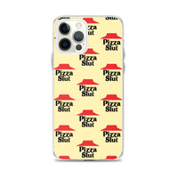 'Pizza Slut' iPhone Case