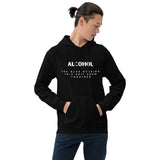 'Alcohol The Glue Holding This Shit Show Together' Hoodie