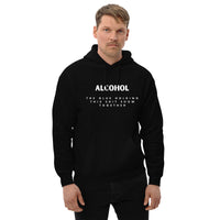 'Alcohol The Glue Holding This Shit Show Together' Hoodie