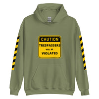 'Trespassers Will Be Violated' Hoodie