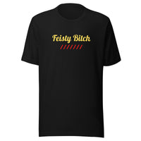 'Feisty Bitch' T-Shirt