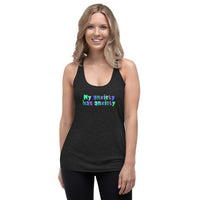 Women's 'My Anxiety Has Anxiety' Super Soft Racerback Tank