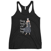 'Classy Sassy & a bit Smart Assy' Women's Racerback Tank